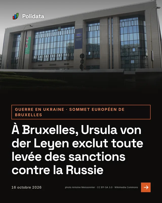 guerre en ukraine · sommet européen de bruxelles. À Bruxelles, Ursula von der Leyen exclut toute levée des sanctions contre la Russie