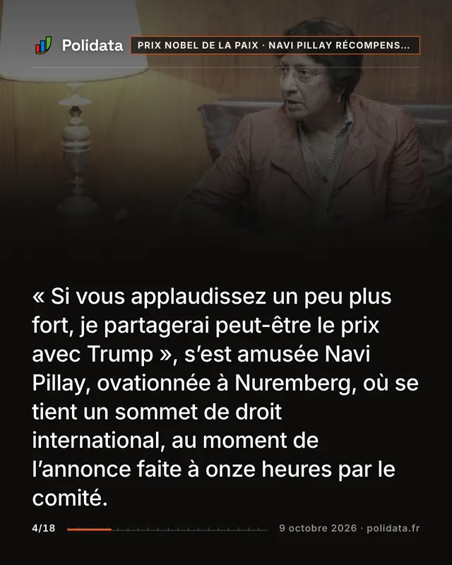 « Si vous applaudissez un peu plus fort, je partagerai peut-être le prix avec Trump », s’est amusée Navi Pillay, ovationnée à Nuremberg, où se tient un sommet de droit international, au moment de l’annonce faite à onze heures par le comité.