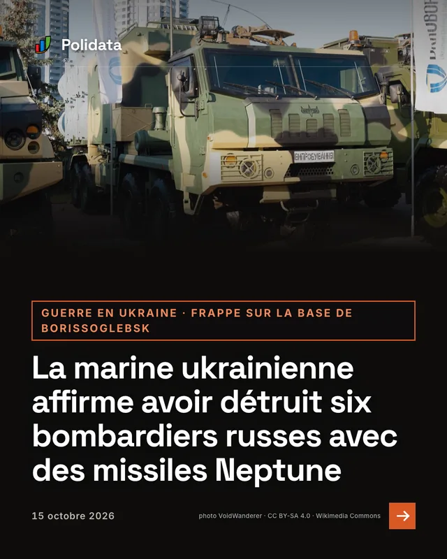 guerre en ukraine · frappe sur la base de borissoglebsk. La marine ukrainienne affirme avoir détruit six bombardiers russes avec des missiles Neptune